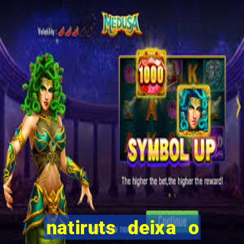 natiruts deixa o menino jogar