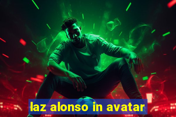 laz alonso in avatar