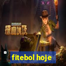 fitebol hoje