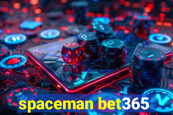 spaceman bet365