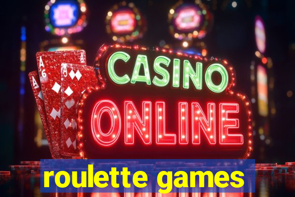 roulette games