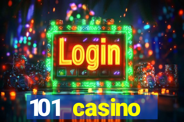 101 casino restaurant menu