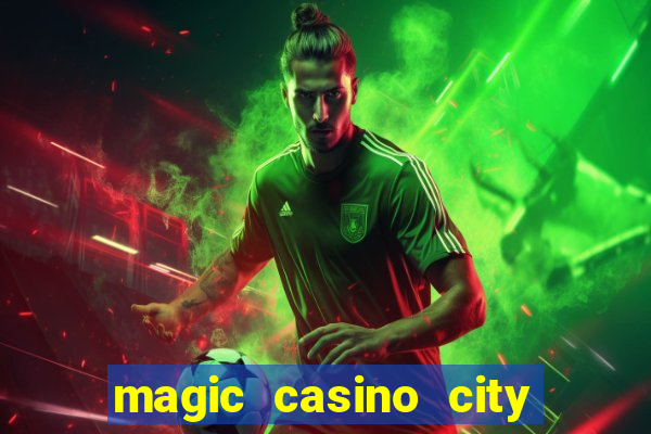 magic casino city miami florida