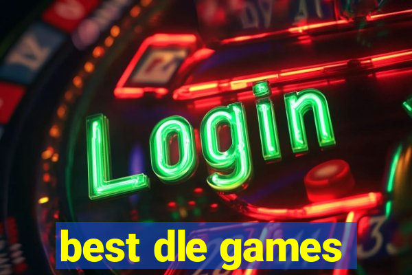 best dle games