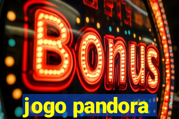 jogo pandora