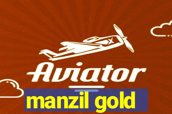 manzil gold