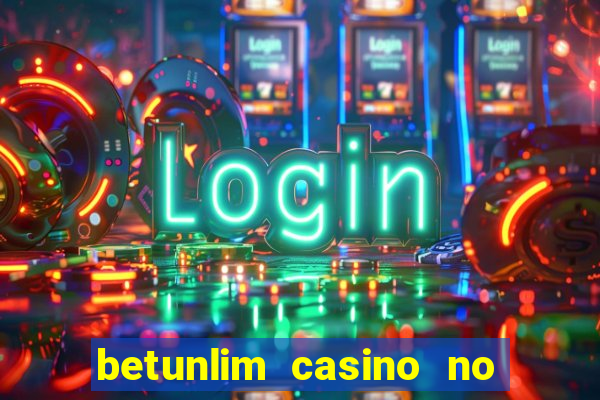 betunlim casino no deposit bonus