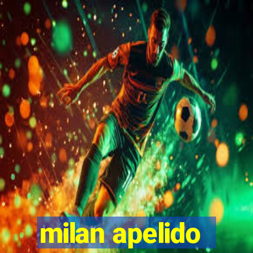 milan apelido