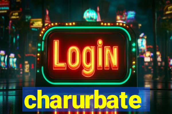 charurbate