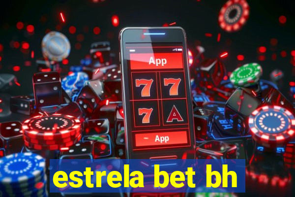 estrela bet bh