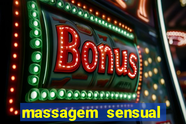 massagem sensual faria lima