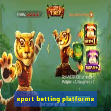 sport betting platforms