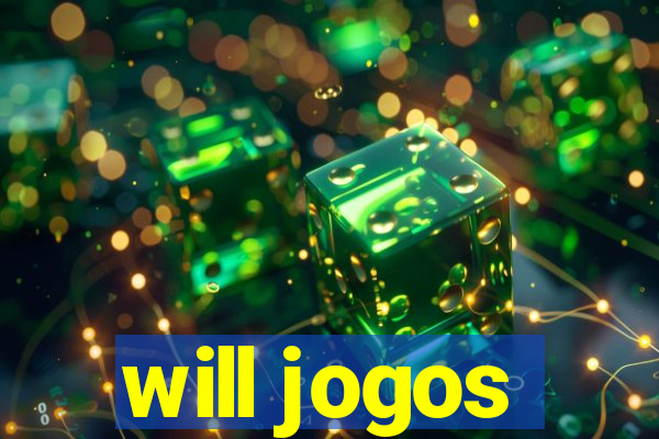 will jogos