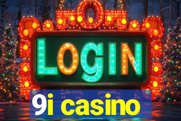 9i casino