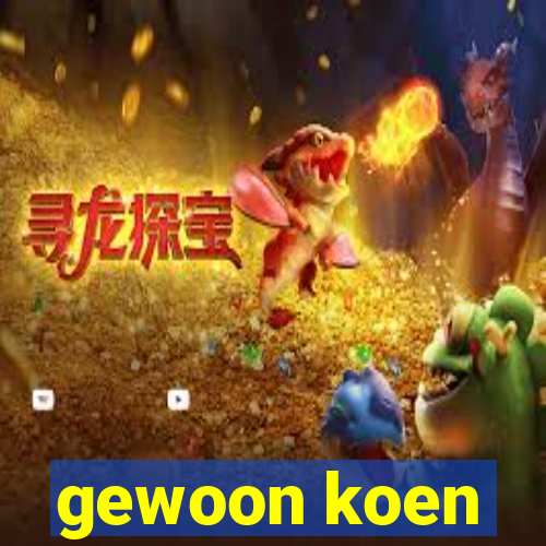 gewoon koen