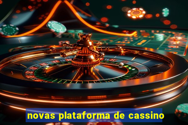 novas plataforma de cassino