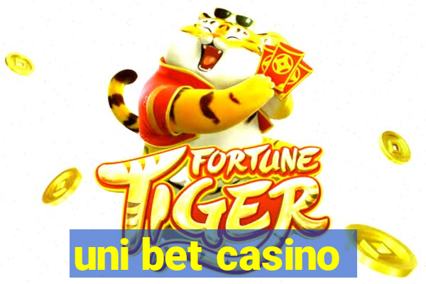 uni bet casino