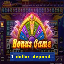 1 dollar deposit casino nz 2022