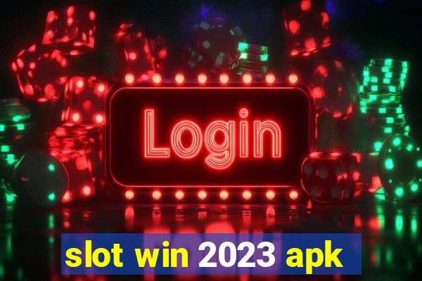 slot win 2023 apk