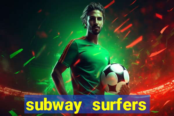 subway surfers start game havana