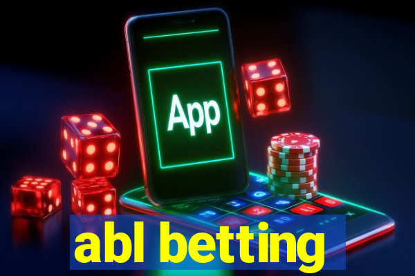 abl betting