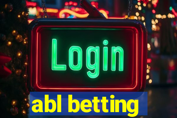 abl betting