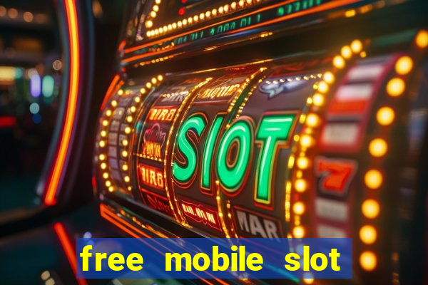 free mobile slot machine games