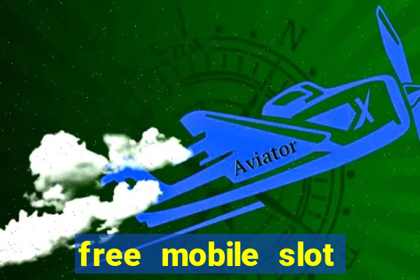 free mobile slot machine games