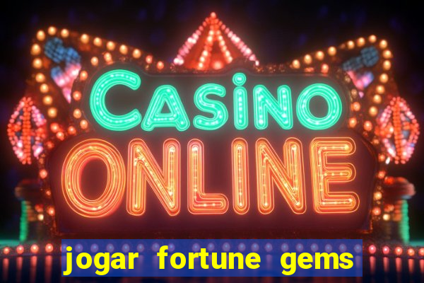 jogar fortune gems 3 demo