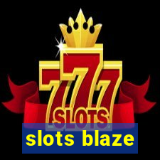 slots blaze