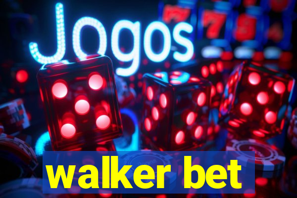 walker bet