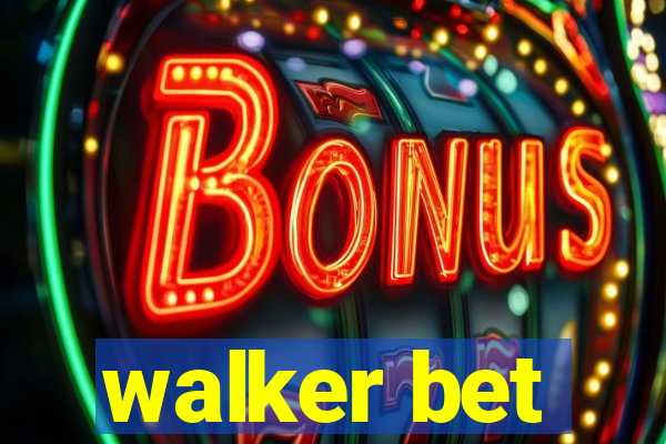 walker bet