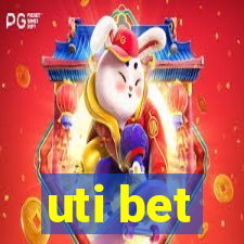 uti bet