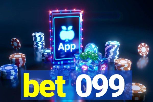 bet 099