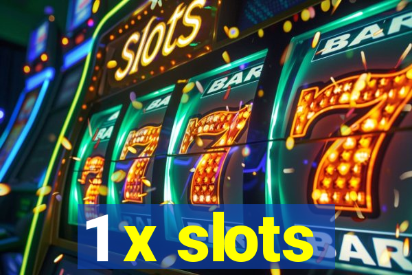 1 x slots