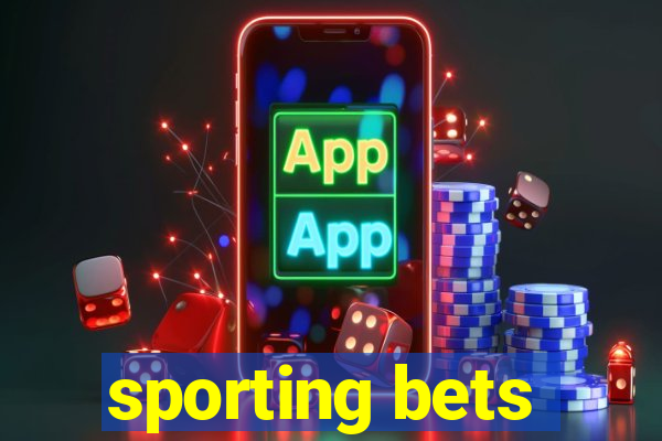 sporting bets