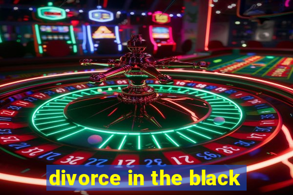 divorce in the black