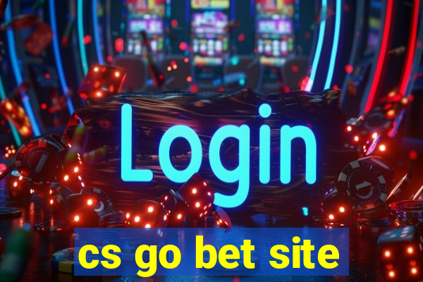 cs go bet site