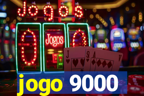 jogo 9000