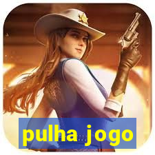 pulha jogo