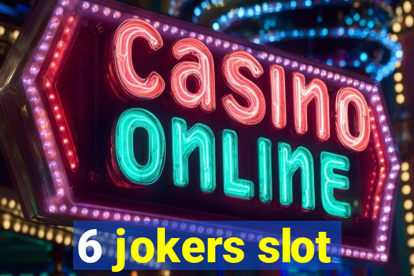 6 jokers slot