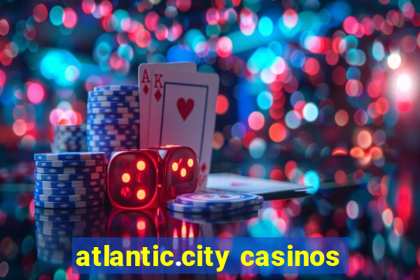 atlantic.city casinos