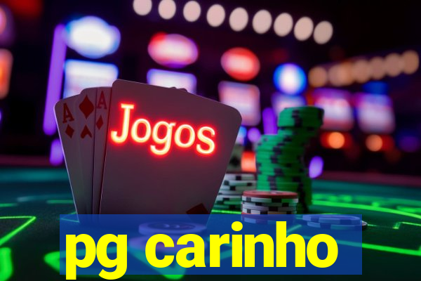 pg carinho