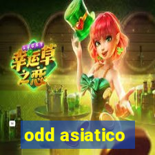 odd asiatico