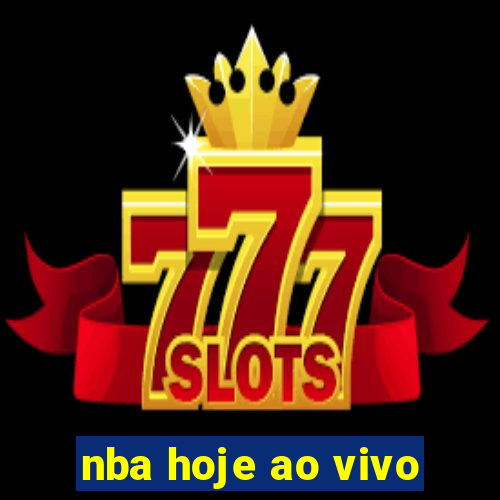 nba hoje ao vivo