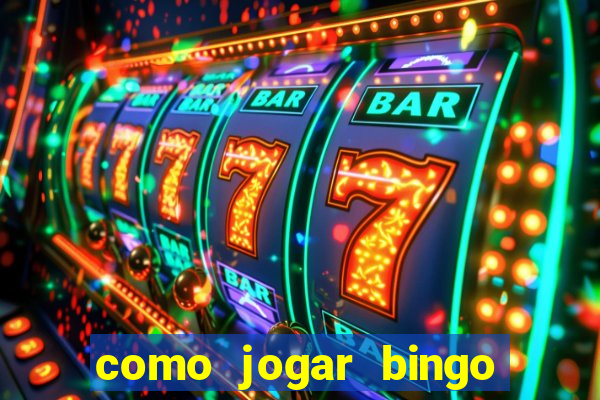 como jogar bingo online valendo dinheiro