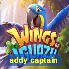 addy captain