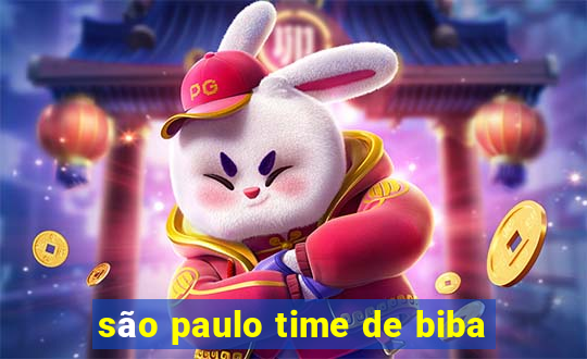 são paulo time de biba