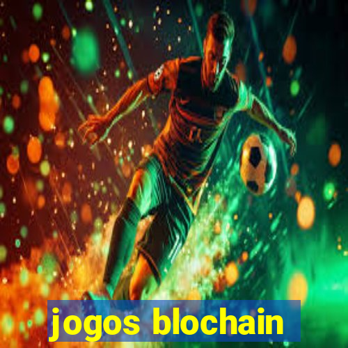 jogos blochain