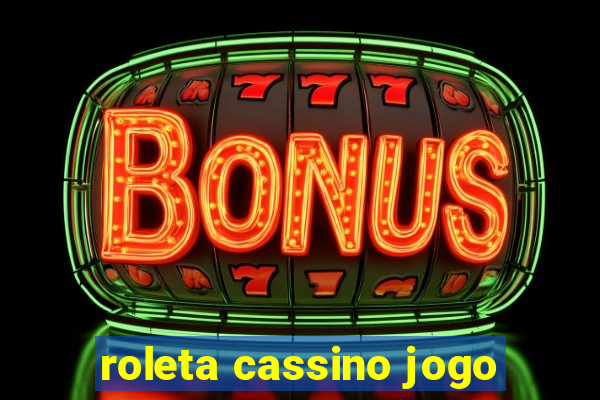 roleta cassino jogo